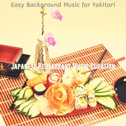 Easy Background Music for Yakitori