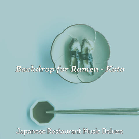 Backdrop for Ramen - Koto