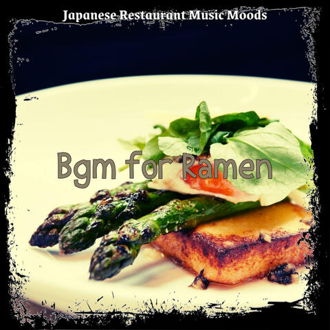 Bgm for Ramen