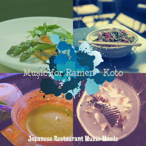 Music for Ramen - Koto