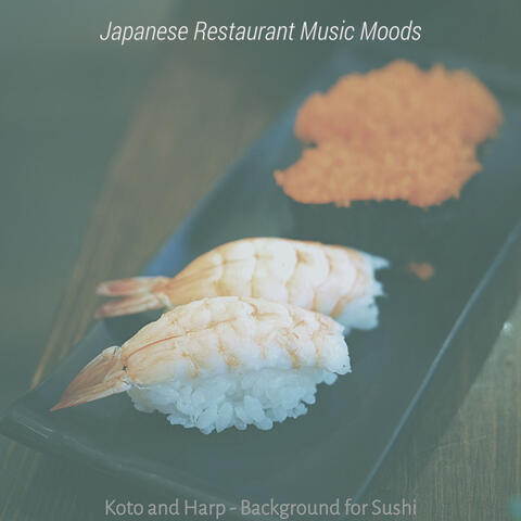 Koto and Harp - Background for Sushi