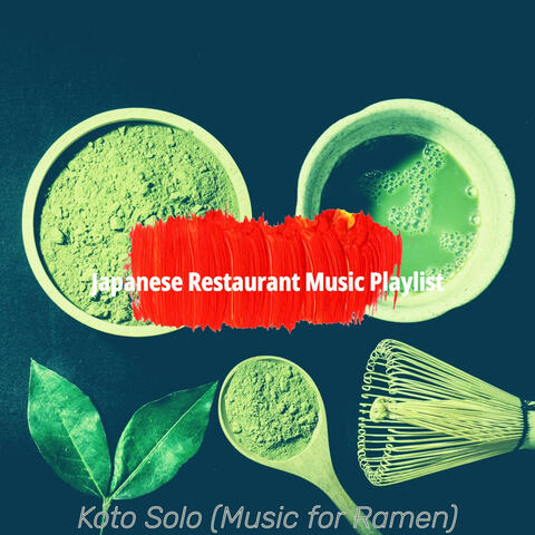 Koto Solo (Music for Ramen)