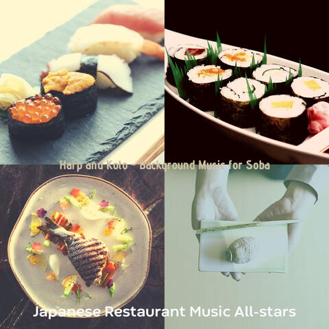 Harp and Koto - Background Music for Soba