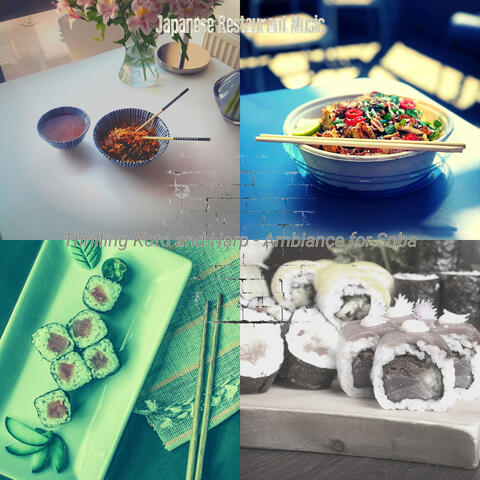 Thrilling Koto and Harp - Ambiance for Soba