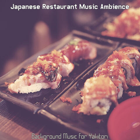 Background Music for Yakitori