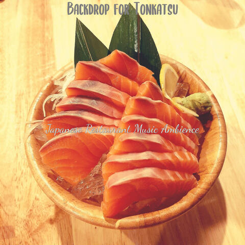 Backdrop for Tonkatsu