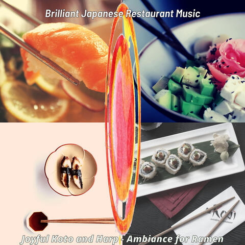 Joyful Koto and Harp - Ambiance for Ramen