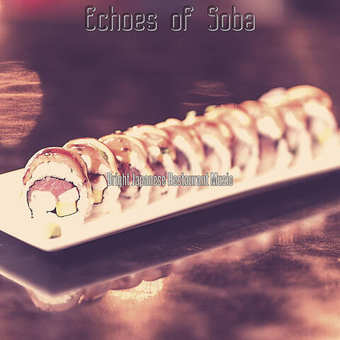 Echoes of Soba