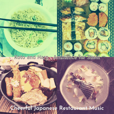 Koto and Harp - Ambiance for Sushi