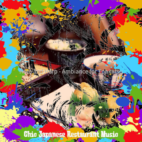Koto and Harp - Ambiance for Tonkatsu