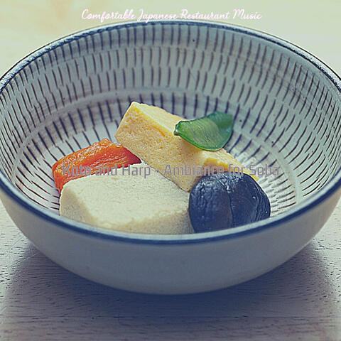 Koto and Harp - Ambiance for Soba