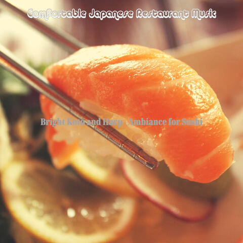 Bright Koto and Harp - Ambiance for Sushi