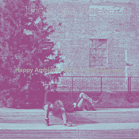 Happy Ambiance for Purifying Massage