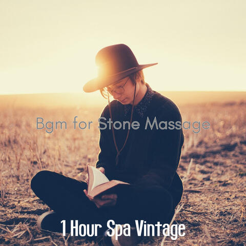 Bgm for Stone Massage