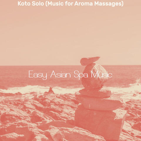 Koto Solo (Music for Aroma Massages)
