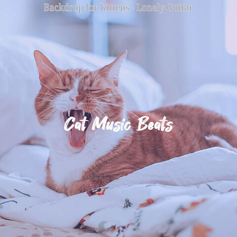 Backdrop for Kittens - Lonely Guitar