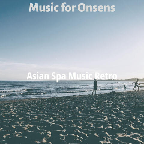 Music for Onsens