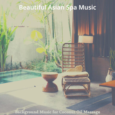 Background Music for Coconut Oil Massage