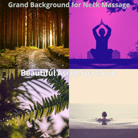 Grand Background for Neck Massage