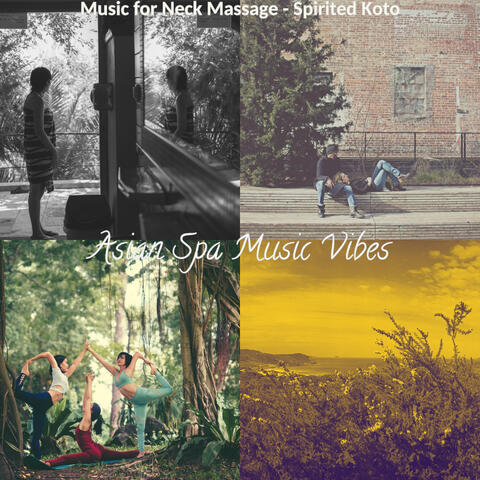 Music for Neck Massage - Spirited Koto