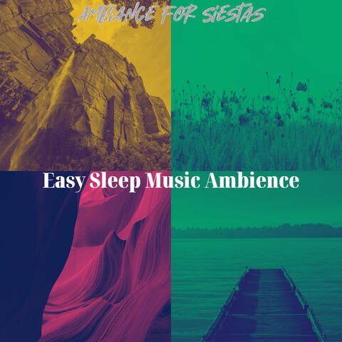 Ambiance for Siestas