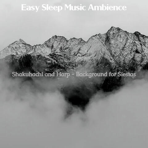 Shakuhachi and Harp - Background for Siestas