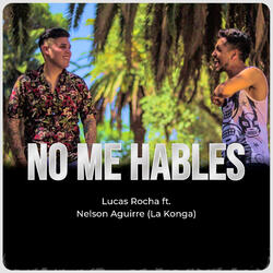No me hables (feat. La K'onga)