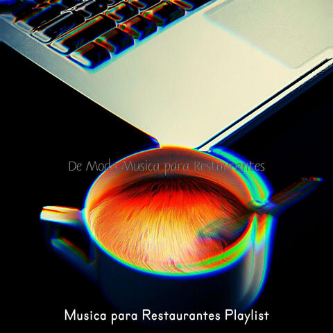 De Moda Musica para Restaurantes