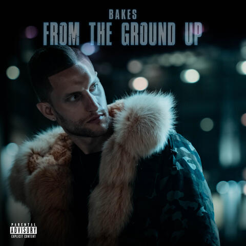 From the Ground Up