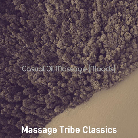 Casual Oil Massage (Moods)