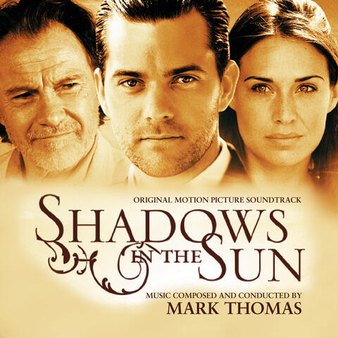 Shadows In the Sun (Original Motion Picture Soundtrack)