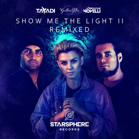 Show Me The Light II
