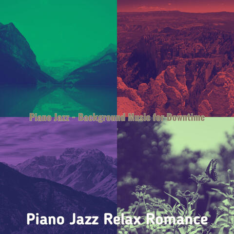 Piano Jazz - Background Music for Downtime