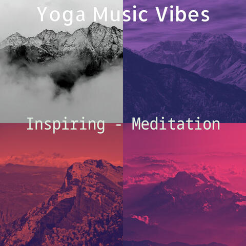 Inspiring - Meditation