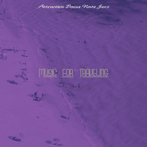 Music for Traveling