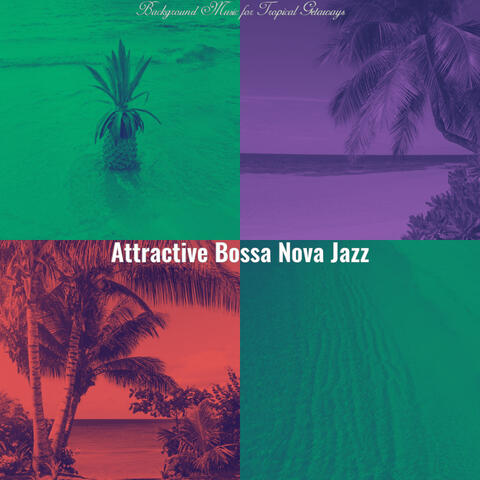 Background Music for Tropical Getaways