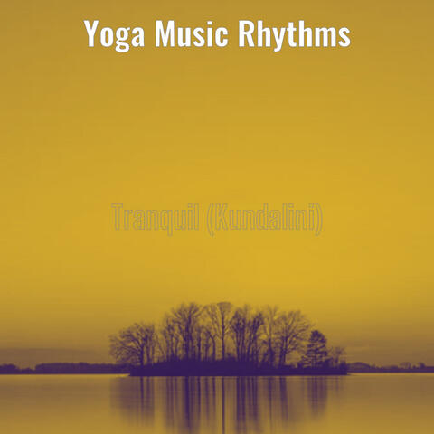Tranquil (Kundalini)