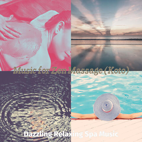 Music for Zen Massage (Koto)