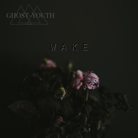 Wake
