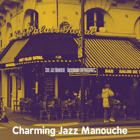 Cool Jazz Manouche - Background for Patisseries