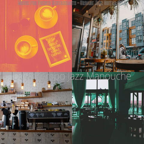 Music for French Restaurants - Urbane Jazz Guitar Solo