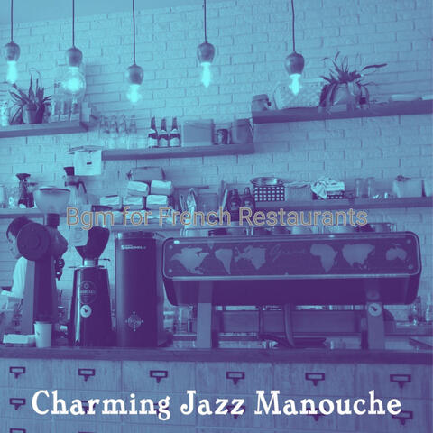 Bgm for French Restaurants