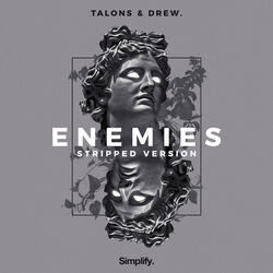 Enemies