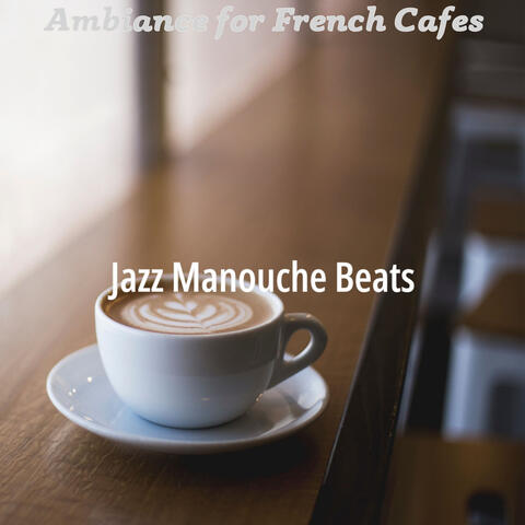 Ambiance for French Cafes