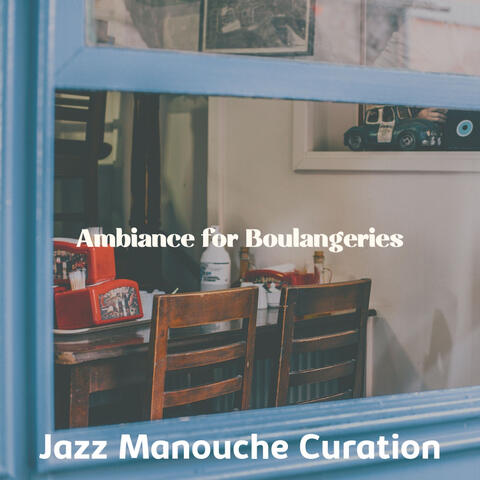 Ambiance for Boulangeries