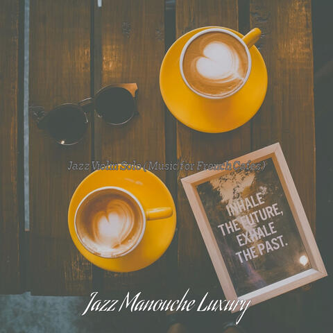Jazz Violin Solo (Music for French Cafes)