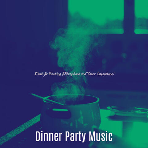 Music for Cooking (Vibraphone and Tenor Saxophone)