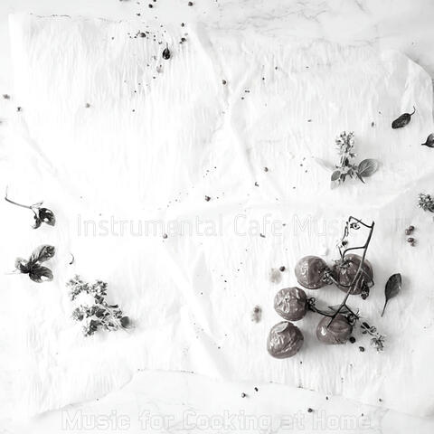 Music for Cooking at Home