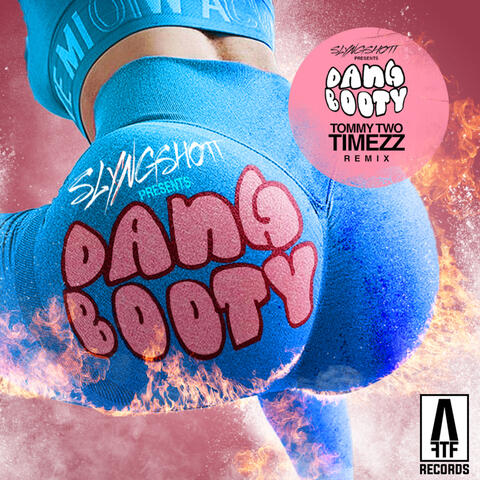 Dang Booty
