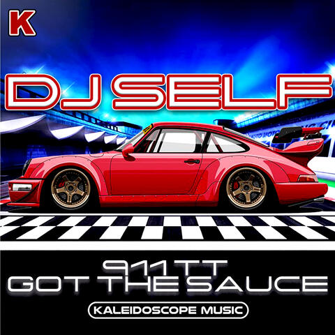 911TT Got The Sauce